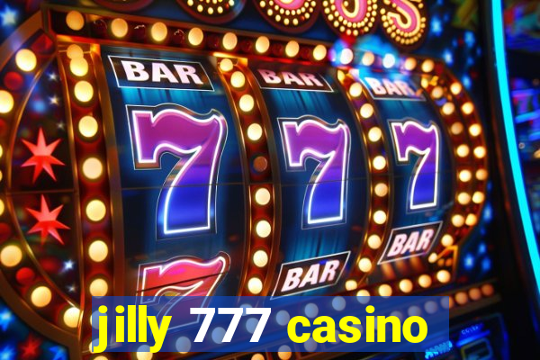 jilly 777 casino